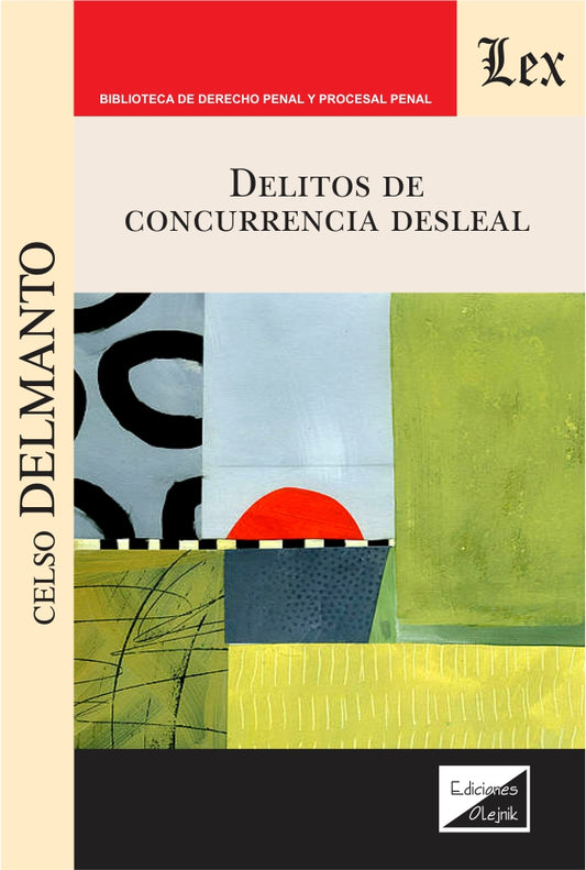 Delitos de Concurrencia Desleal