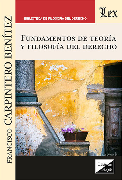 Fundamentos de Teoría y Filosofía del Derecho