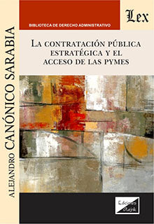 Contratación Pública Estratégica y El Acceso de la Pyme