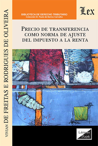 Precio de Transferencia Como Norma de Ajuste del Impuesto a la Renta