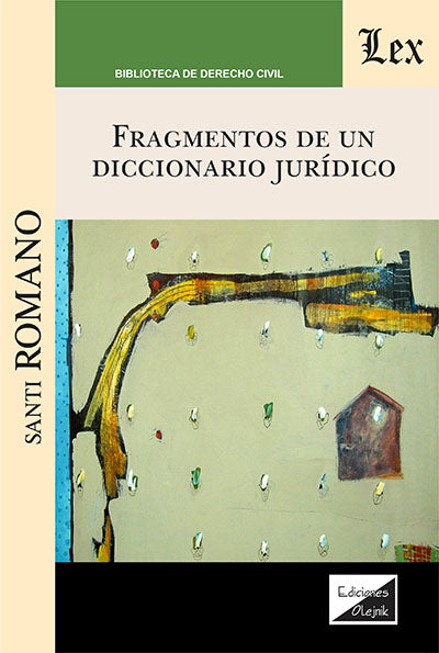 Fragmenos de Un Diccionario Jurídico