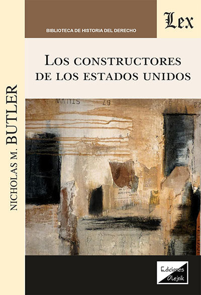 Los Constructores de los Estados Unidos