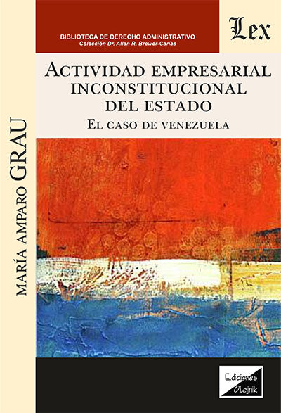 Actividad Empresarial Inconstitucional del Estado