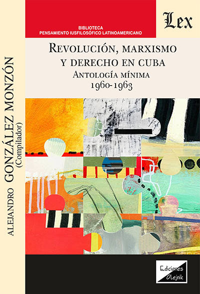 Revolución, Marxismo y Derecho en Cuba