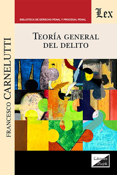 Teoría General del Delito