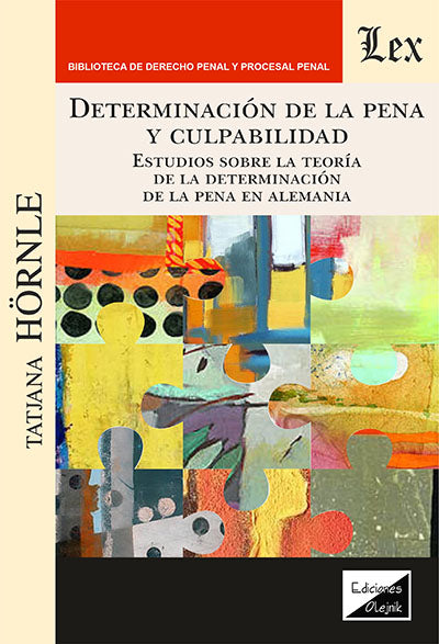 Determinación de la Pena y Culpabilidad