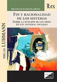 Fin y Racionalidad de los Sistemas