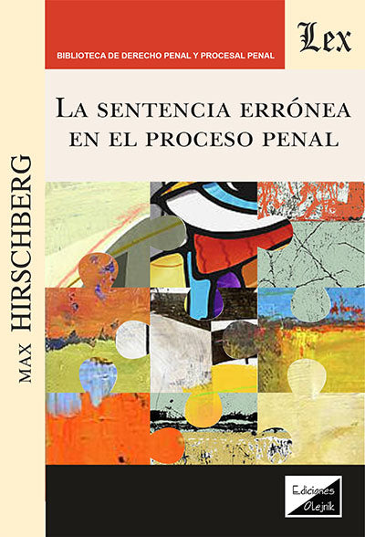 La Sentencia Errónea en El Proceso Penal