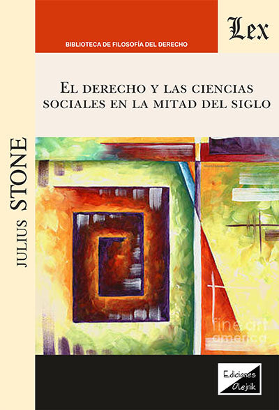 El Derecho y Las Ciencias Sociales en la Mitad del Siglo