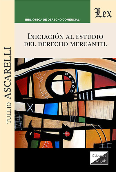 Iniciación Al Estudio del Derecho Mercantil