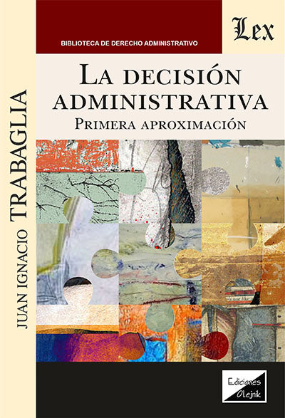 Decisión Administrativa. Primera