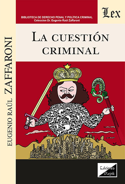 La Cuestión Criminal