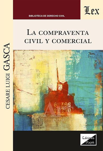 La compraventa civil y comercial