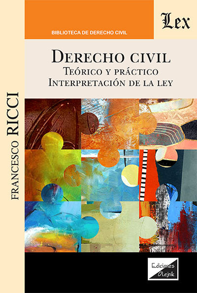 Derecho Civil. Teórico y Práctico
