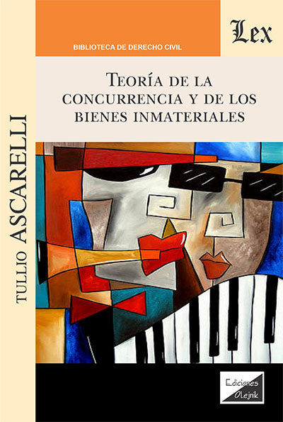 Teoría de la Concurrencia y de los Bienes Inmateriales