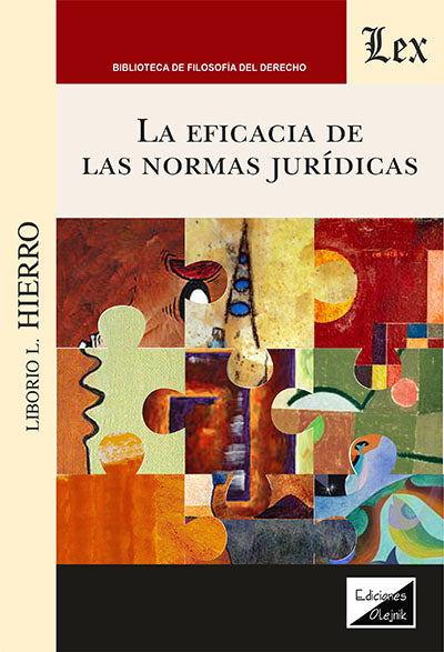 La Eficacia de Las Normas Jurídicas