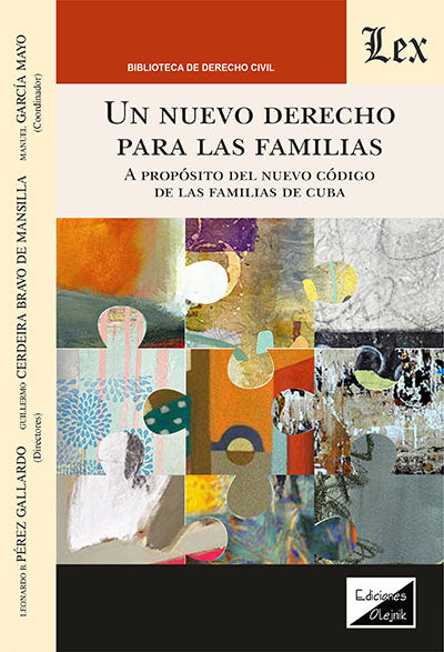 Un Nuevo Derecho para Las Familias a Propósito del Nuevo Código