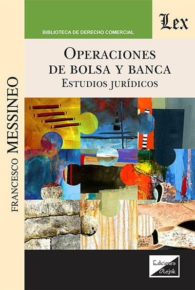 Operaciones de Bolsa y Banca. Estudios Jurídicos