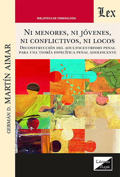 Ni Menores, Ni Jovenes, Ni Conflictivos, Ni Locos