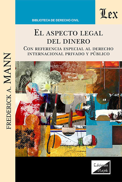 Aspecto Legal del Dinero. con Referencia Especial
