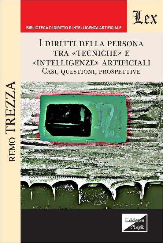 Diritti Della Persona Tra Teciche E Intelligenze