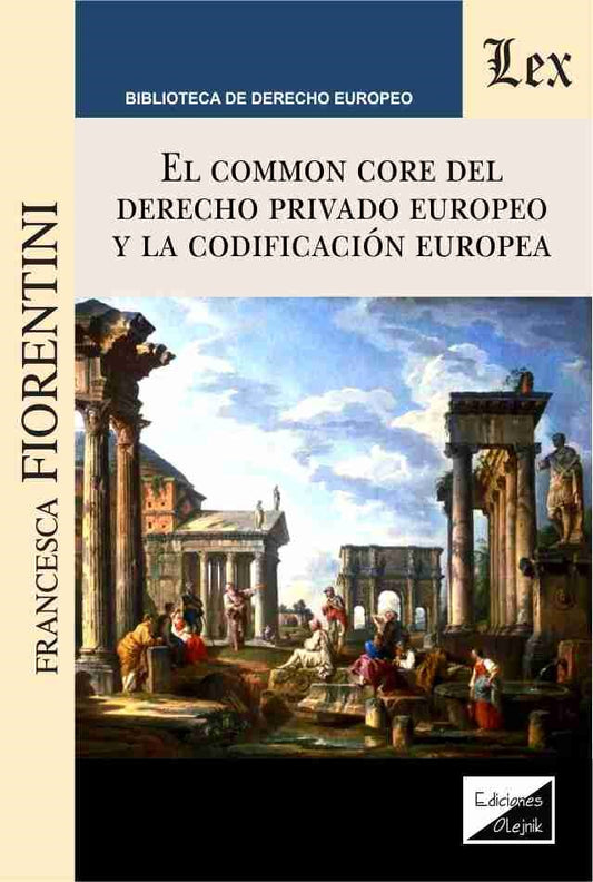 Common Core de El Derecho Privado