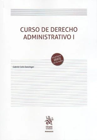 Curso de derecho administrativos. Tomos I y II