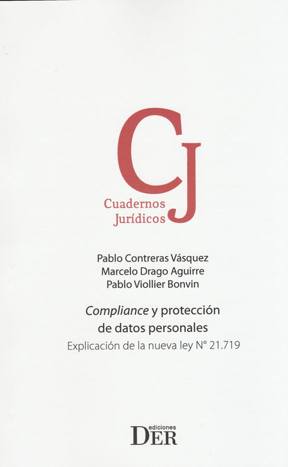 Compliance y protección de datos personales. Explicación a la nueva Ley 21.719