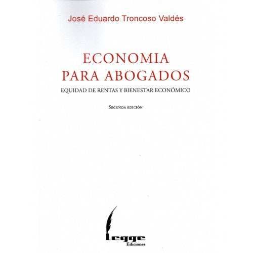 Economía para abogados. Equidad de rentas y bienestar económico
