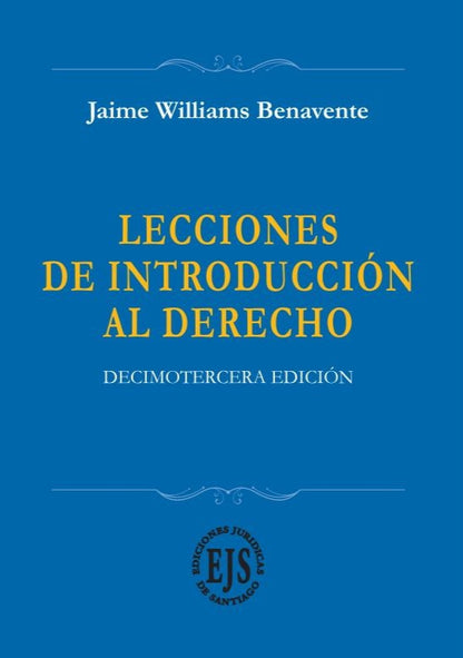 Lecciones de introducción al derecho. Decimotercera edición