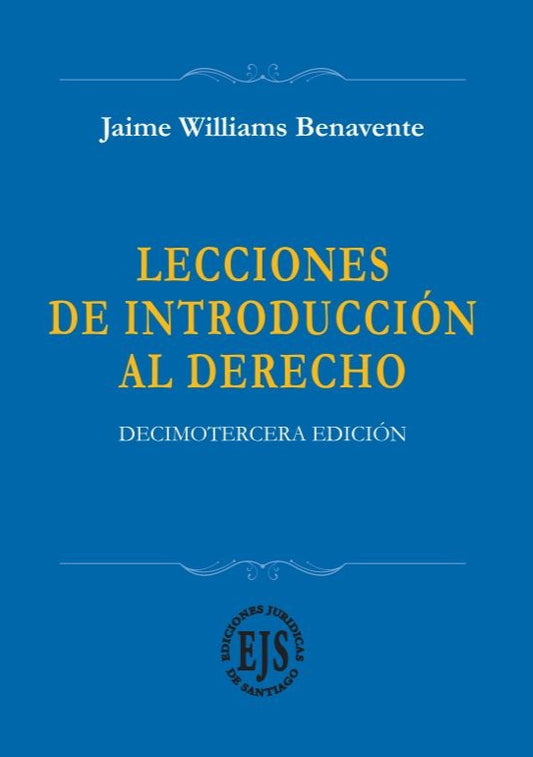 Lecciones de introducción al derecho. Decimotercera edición