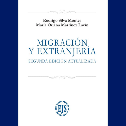 Migración y Extranjería. Segunda Edición