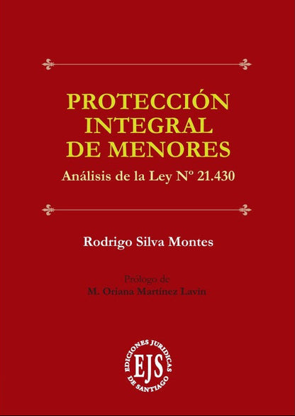 Protección integral de menores. Análisis de la Ley 21.430