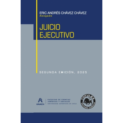 Juicio ejecutivo. Segunda edición 2025
