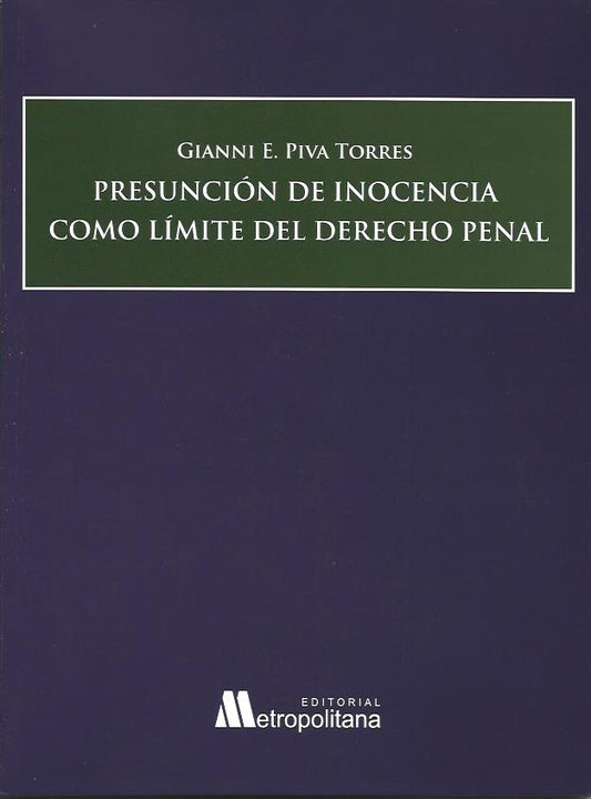 Presunción de Inocencia como Límite del Derecho Penal