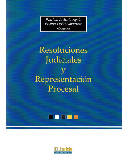 Resoluciones Judiciales y Representación Judicial