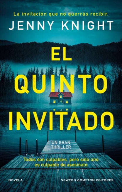 El quinto invitado