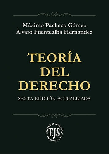 Teoria del derecho. Sexta edición actualizada