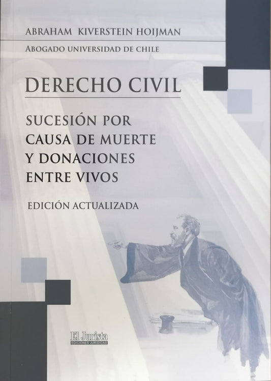 Sucesión por causa de muerte y donaciones entre vivos