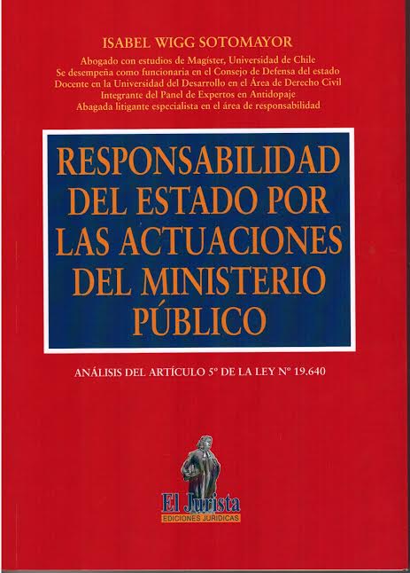 Responsabilidad del Estado por las actuaciones del Ministerio Público