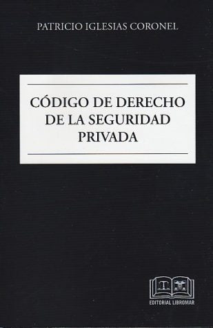 Código de Derecho de la Seguridad Privada
