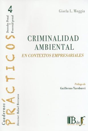 Criminalidad Ambiental, en Contextos Empresariales, N° 4