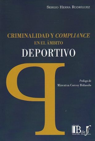 Criminalidad y Compliance en el Ámbito Deportivo