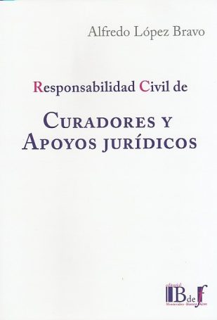 Responsabilidad Civil de Curadores y Apoyos Jurídicos