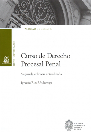 Curso de derecho procesal penal. 2da edición actualizada