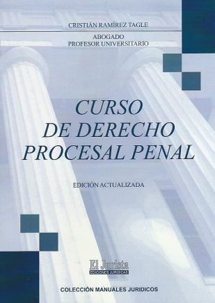 Curso de Derecho Procesal Penal, Tercera Edición