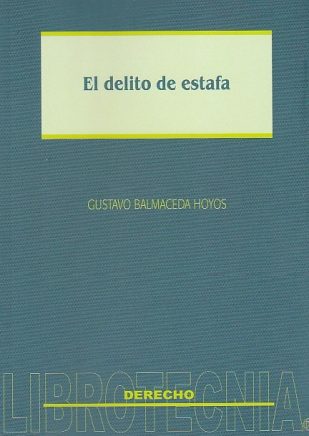 El delito de estafa