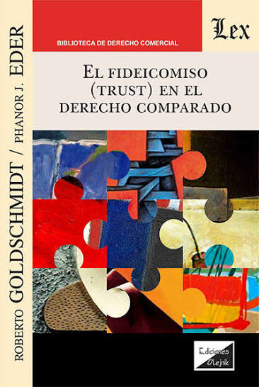 Fideicomiso (trust) en el derecho comparado especialmente americano