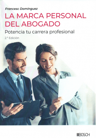 LA MARCA PERSONAL DEL ABOGADO - POTENCIA TU CARRERA PROFESIONAL