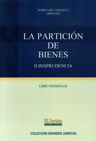 LA PARTICIÓN DE BIENES - JURISPRUDENCIA